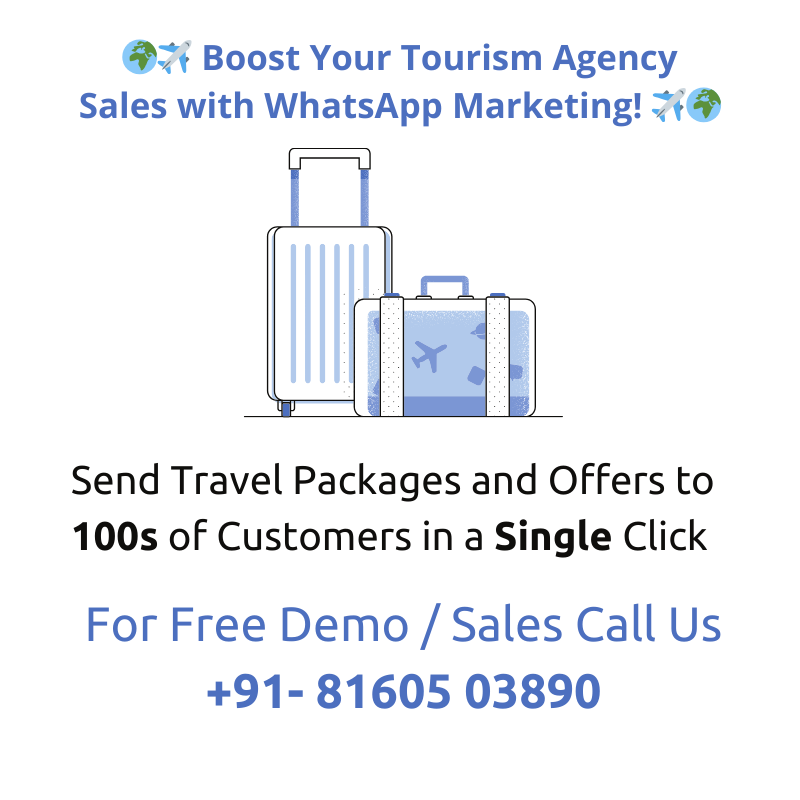 Best Whatsapp Marketing Solution for Travel Agents